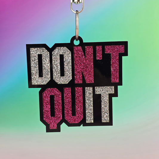 DOn't quIT - Bag Tag